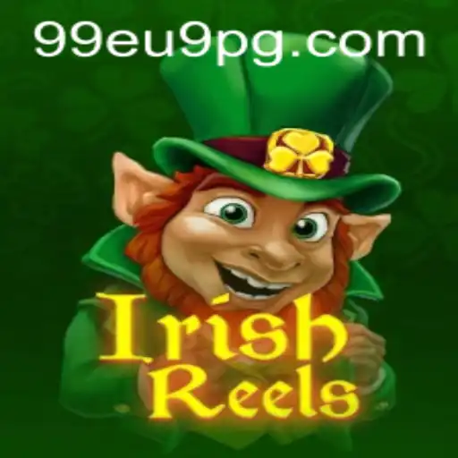 Explorando o Fascinante Mundo do IrishReels: Um Jogo Vibrante da 99EU9.COM
