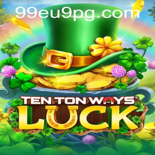 Descubra o Empolgante Mundo de TenTonWaysLuck